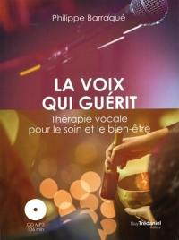 La voix qui guérit : thérapie vocale pour le soin et le bien-être