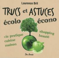 Trucs et astuces écolo-écono