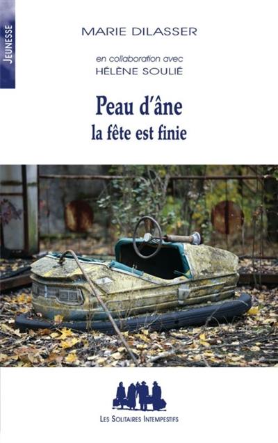 Peau d'âne, la fête est finie