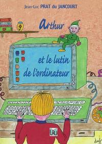 Arthur et le lutin de l'ordinateur