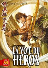 La voie du héros. Vol. 1