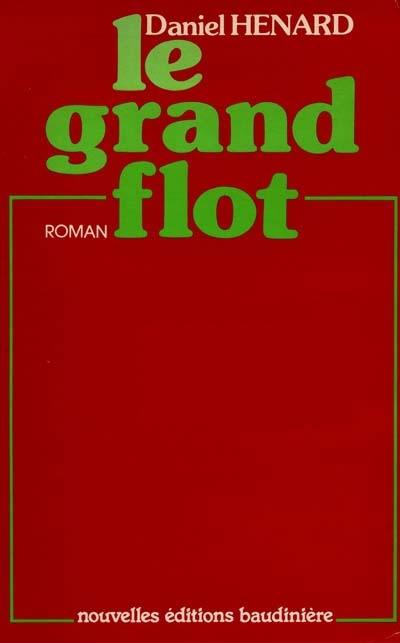 Le Grand flot