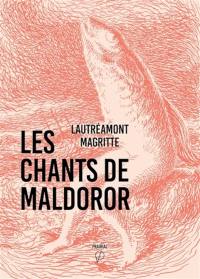 Les chants de Maldoror