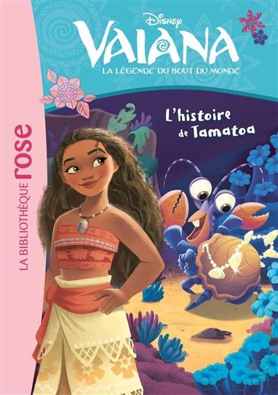 Vaiana : la légende du bout du monde. Vol. 6. L'histoire de Tamatoa