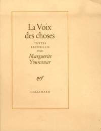 La Voix des choses