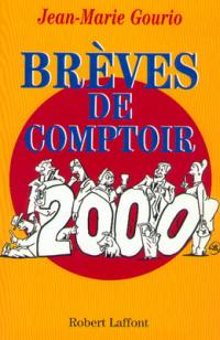 Brèves de comptoir 2000