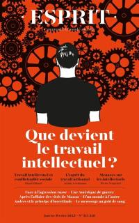 Esprit, n° 517-518. Que devient le travail intellectuel ?