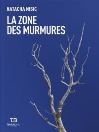 La zone des murmures