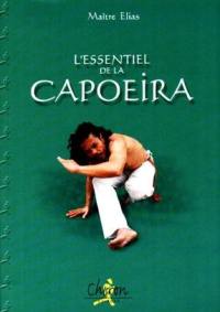 L'essentiel de la capoeira