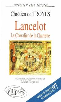 Lancelot, le chevalier de la charrette