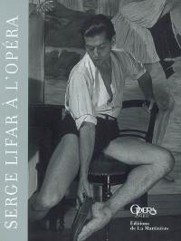 Serge Lifar à l'Opéra