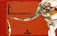 Fidèles éléphants