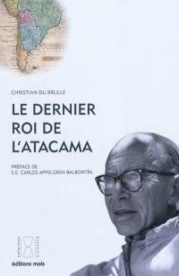 Le dernier roi de l'Atacama