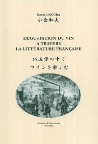 Dégustation du vin à travers la littérature française