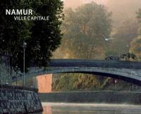 Namur, ville capitale