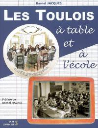 Les Toulois à table et à l'école