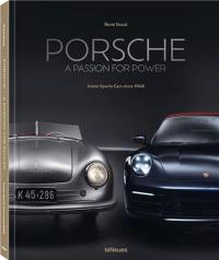 Porsche : A Passion for Power