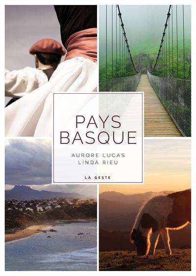 Pays basque : cent lieux, deux regards