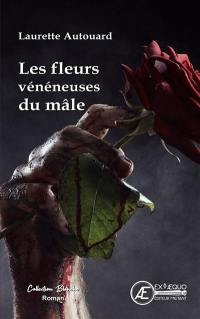 Les fleurs vénéneuses du mal