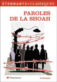 Paroles de la Shoah : anthologie