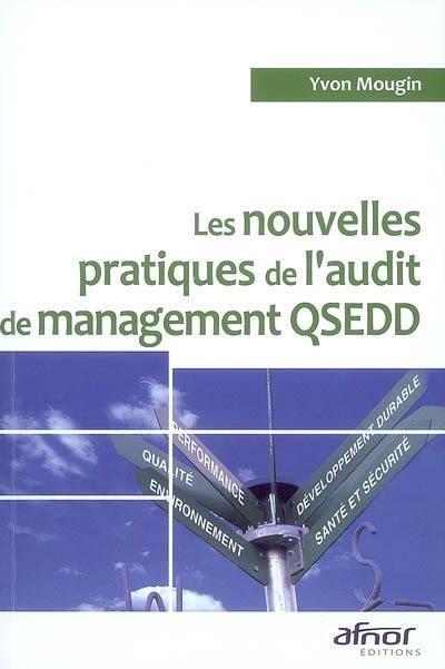 Les nouvelles pratiques de l'audit de management QSEDD