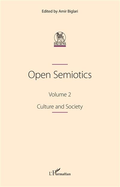 Open semiotics. Vol. 2. Culture and society