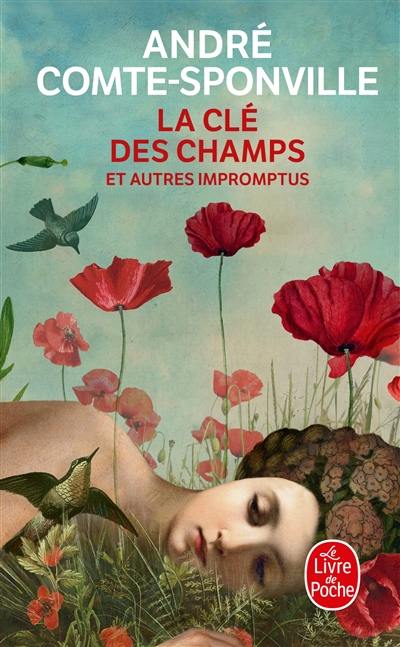 La clé des champs : et autres impromptus