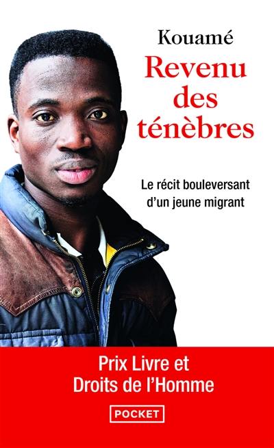 Revenu des ténèbres : récit