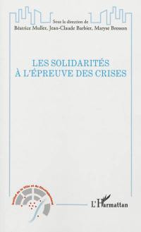 Les solidarités à l'épreuve des crises