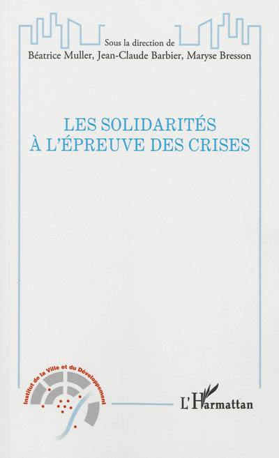 Les solidarités à l'épreuve des crises