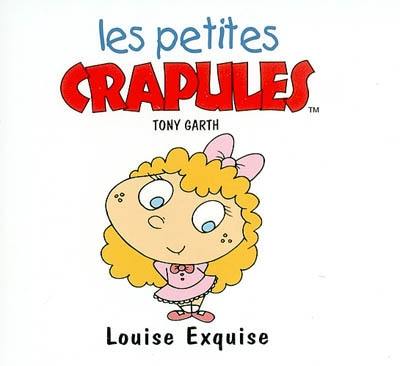 Louise exquise Louise exquise