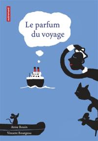 Le parfum du voyage