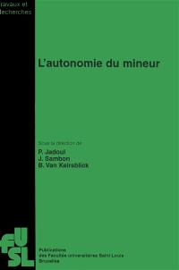 L'autonomie du mineur