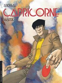 Capricorne. Vol. 20. Maître