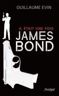 Il était une fois James Bond