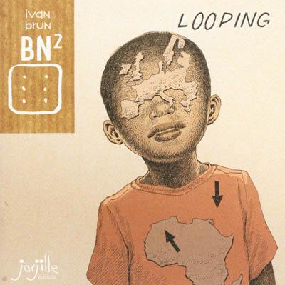 Looping