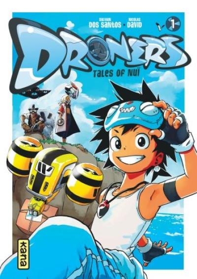 Droners : tales of Nuï. Vol. 1