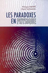 Les paradoxes en physique