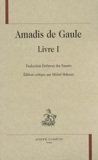 Amadis de Gaule. Vol. 1