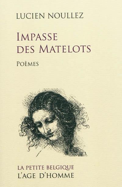 Impasse des Matelots : poèmes