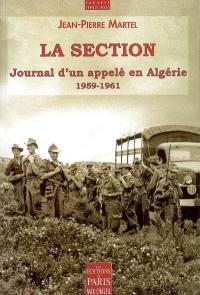 La section : journal d'un appelé en Algérie (1959-1961)