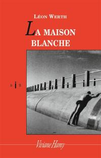 La maison blanche