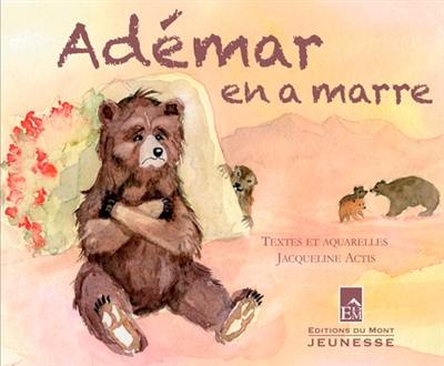 Adémar en a marre