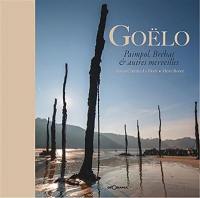 Goëlo : Paimpol, Bréhat & autres merveilles