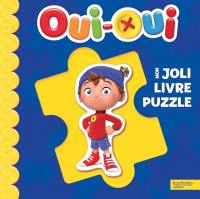 Oui-Oui : mon joli livre puzzle