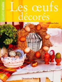 Les oeufs décorées