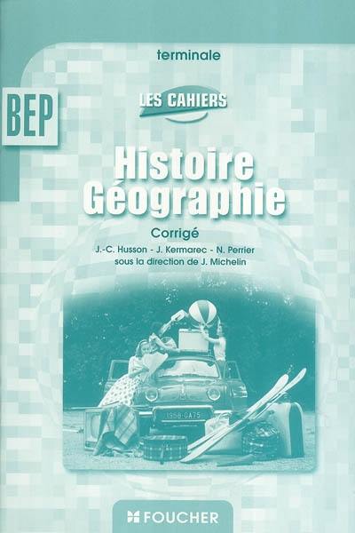 Histoire géographie, BEP terminale : corrigé