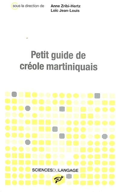 Petit guide de créole martiniquais