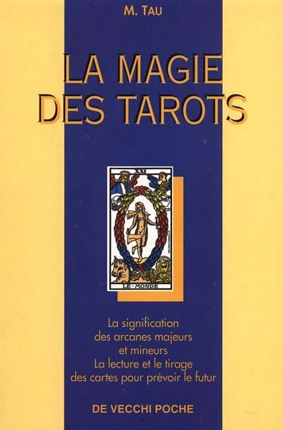 La magie des tarots