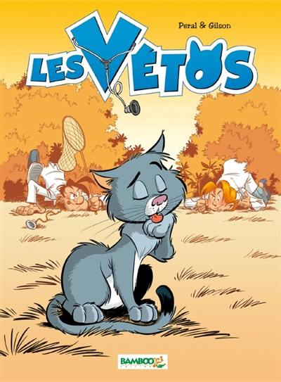 Les vétos. Vol. 3. Félin pour l'autre